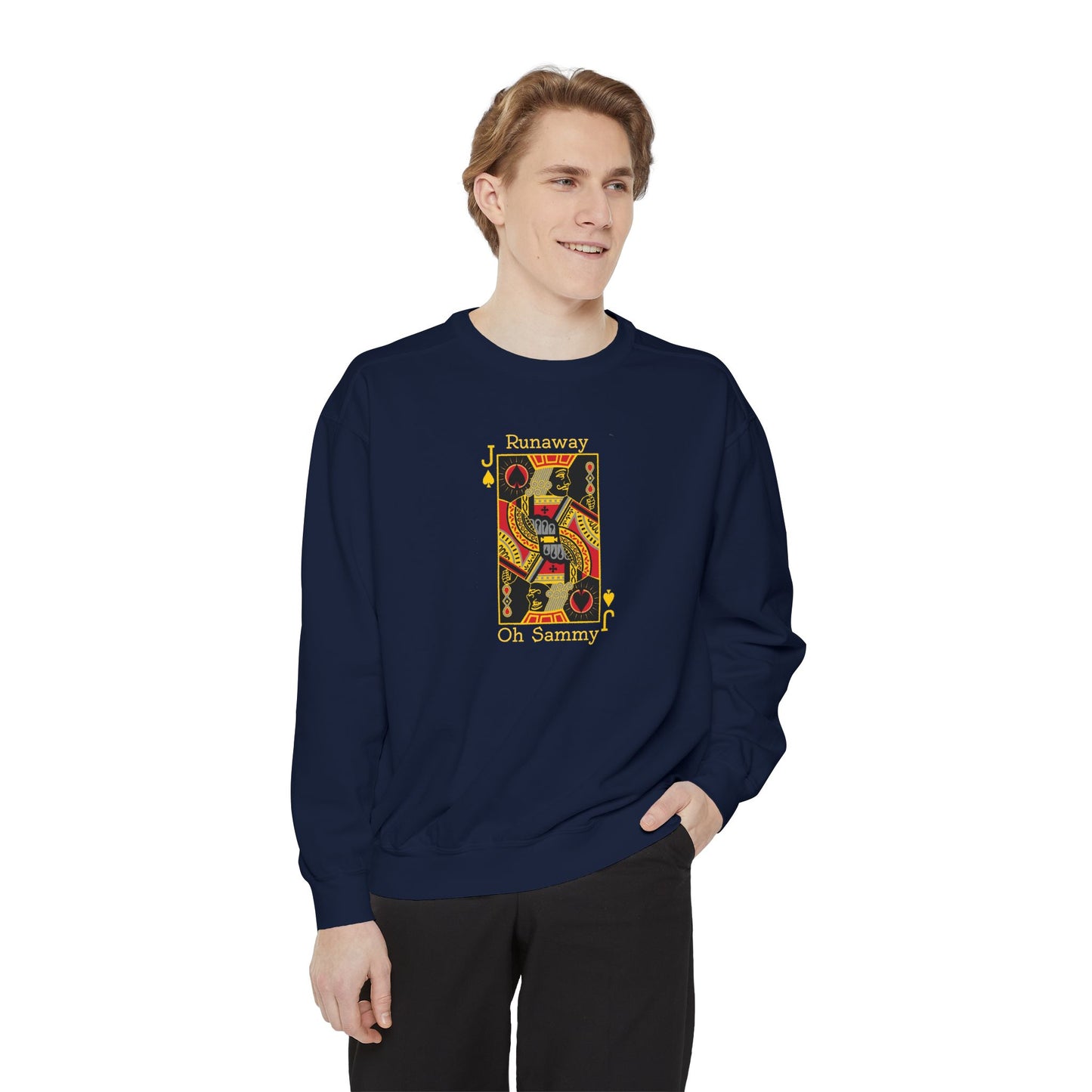 Oh Sammy RUNAWAY Unisex Garment-Dyed Sweatshirt