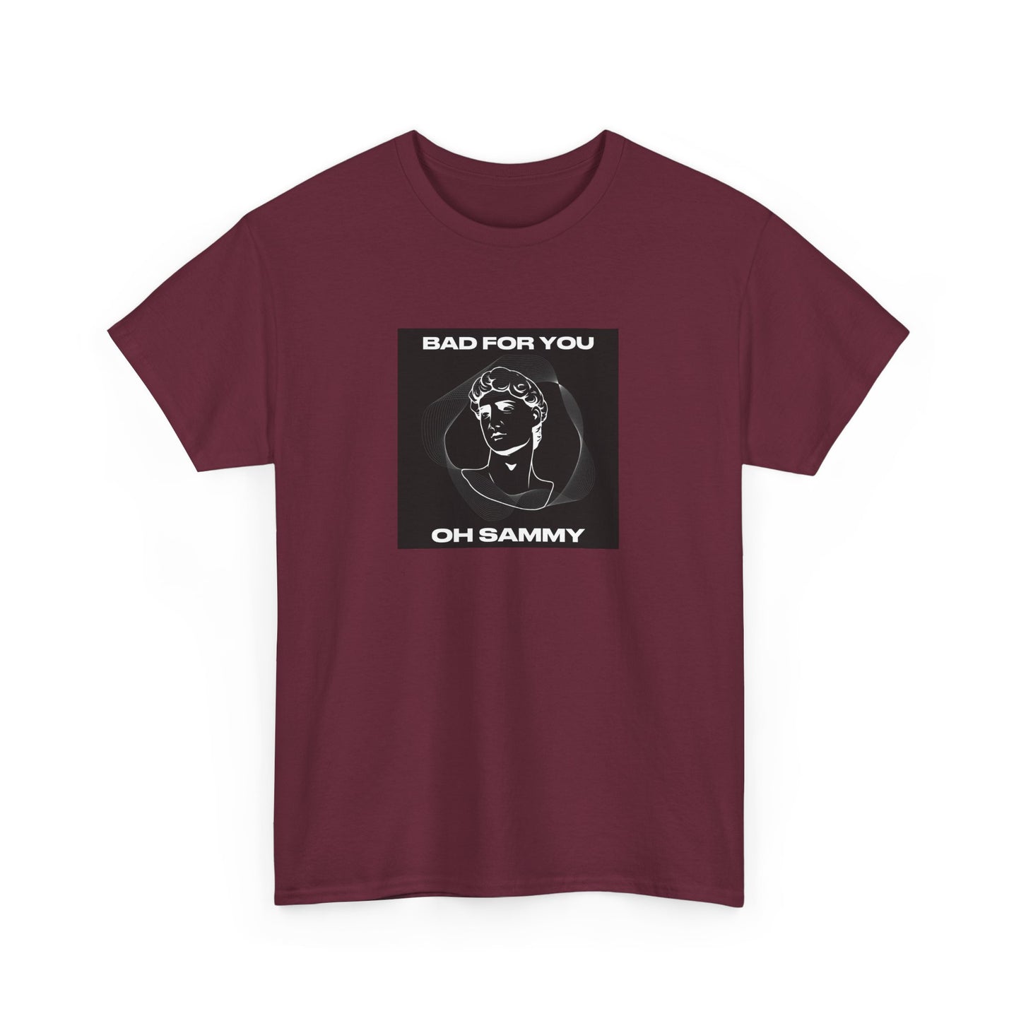 Oh Sammy BAD FOR YOU -Album cover art Unisex Heavy Cotton Tee