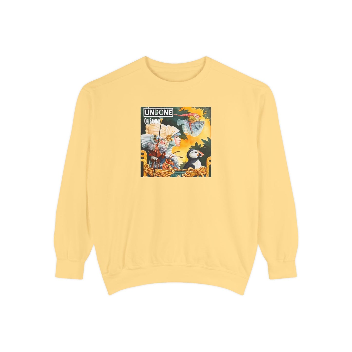 Oh Sammy UNDONE Unisex Garment-Dyed Sweatshirt