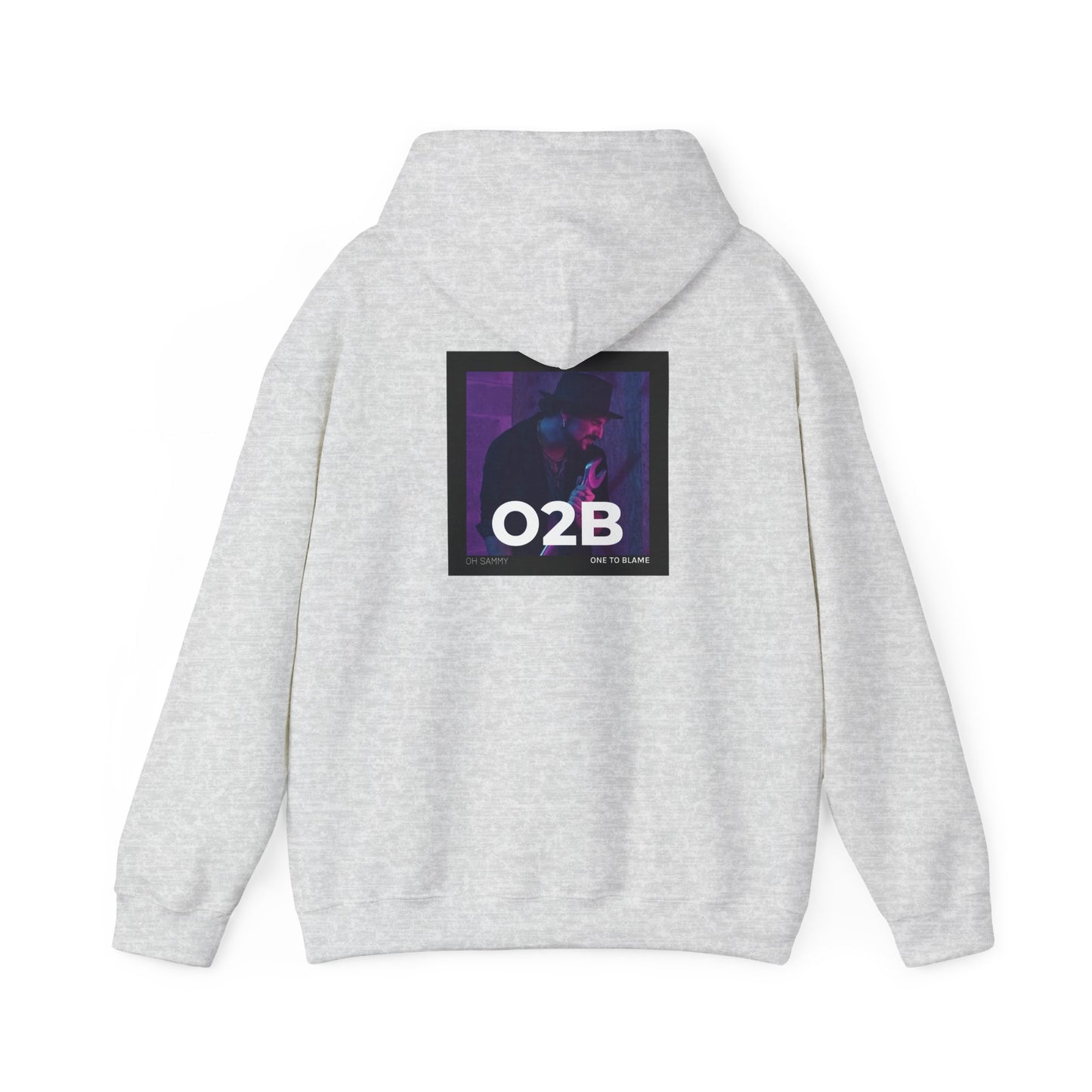 Oh Sammy ONE TO BLAME (O2B) Unisex Hooded Sweatshirt