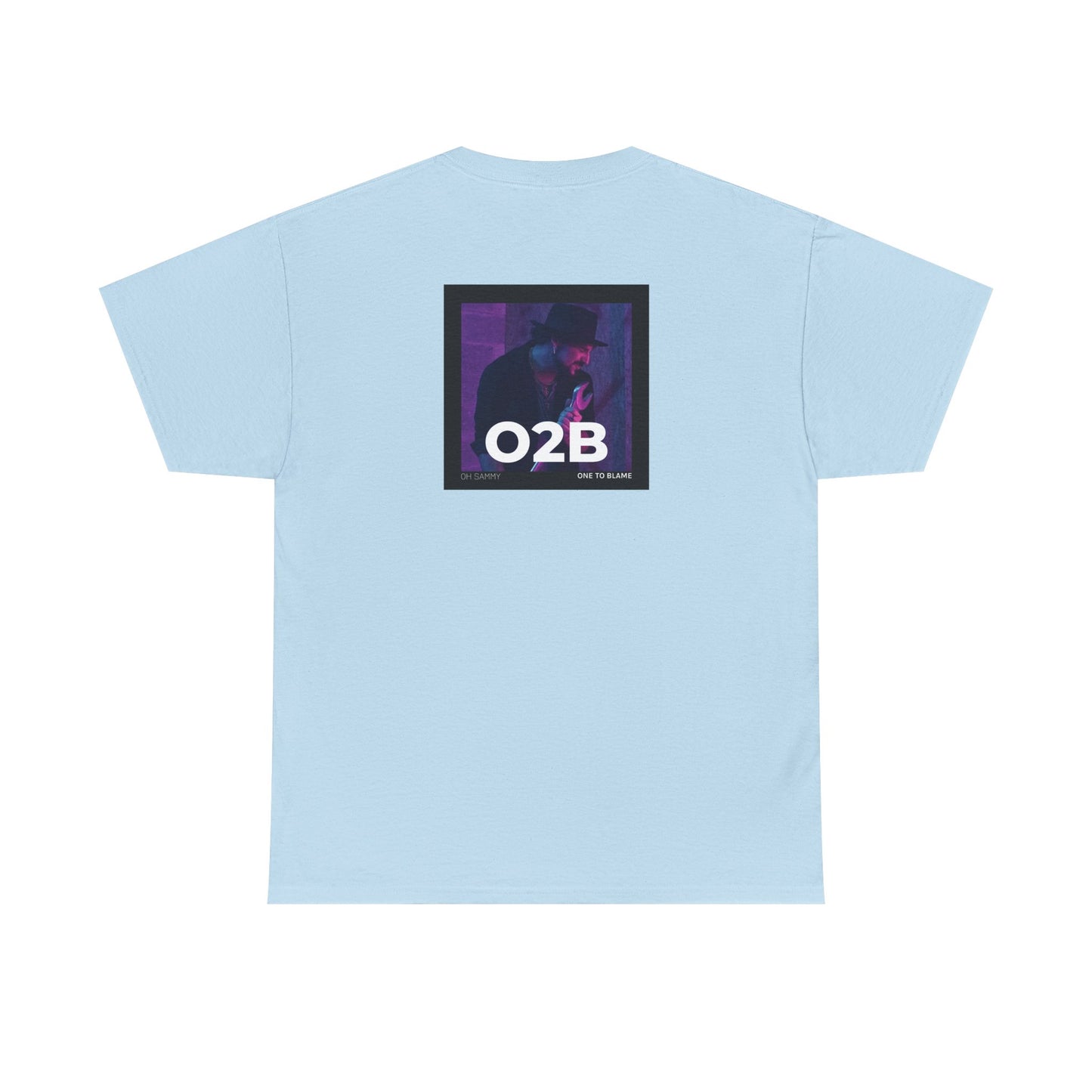 Oh Sammy ONE TO BLAME album cover art Heavy Cotton Tee