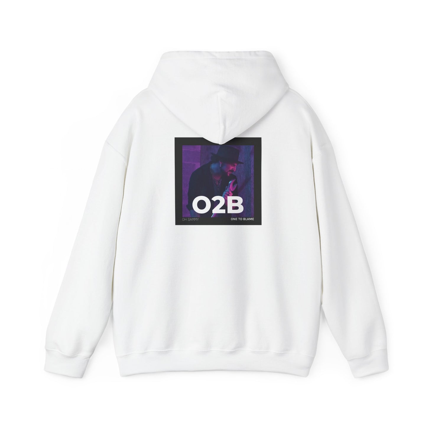 Oh Sammy ONE TO BLAME (O2B) Unisex Hooded Sweatshirt