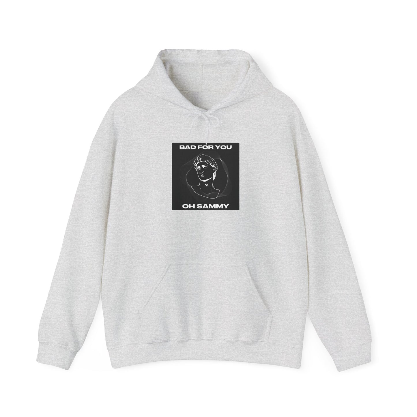 Oh Sammy BAD FOR YOU Heavy Blend™ Hoodie