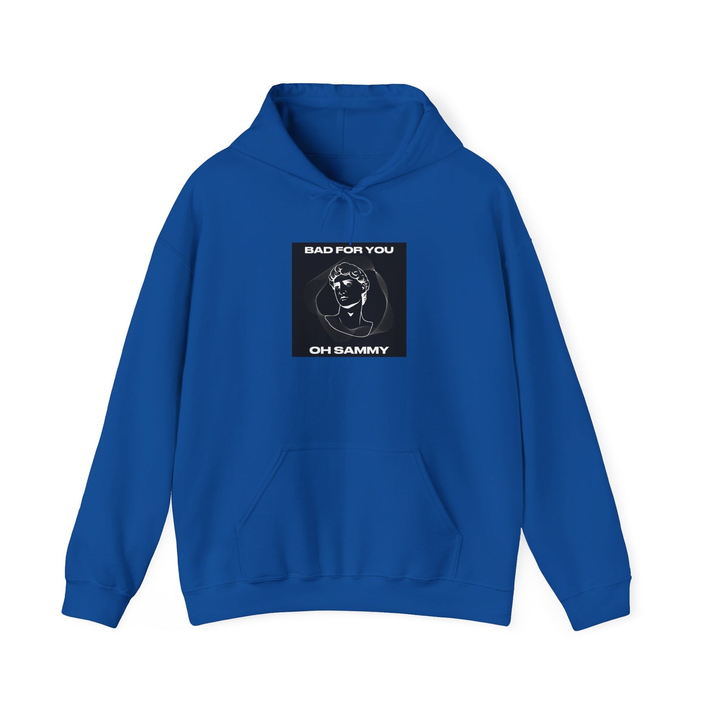 Oh Sammy BAD FOR YOU Heavy Blend™ Hoodie