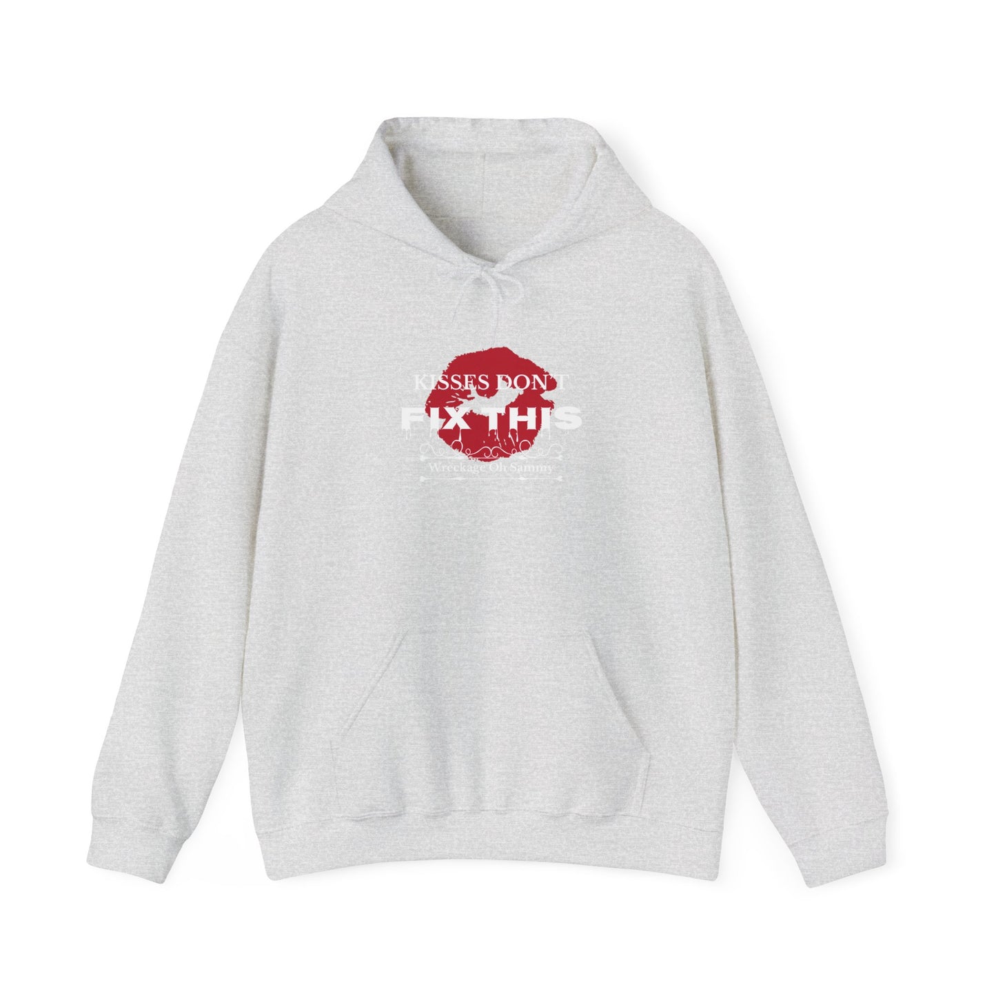 Oh Sammy WRECKAGE “Kisses Don’t Fix This” Cotton Blend™ Hoodie