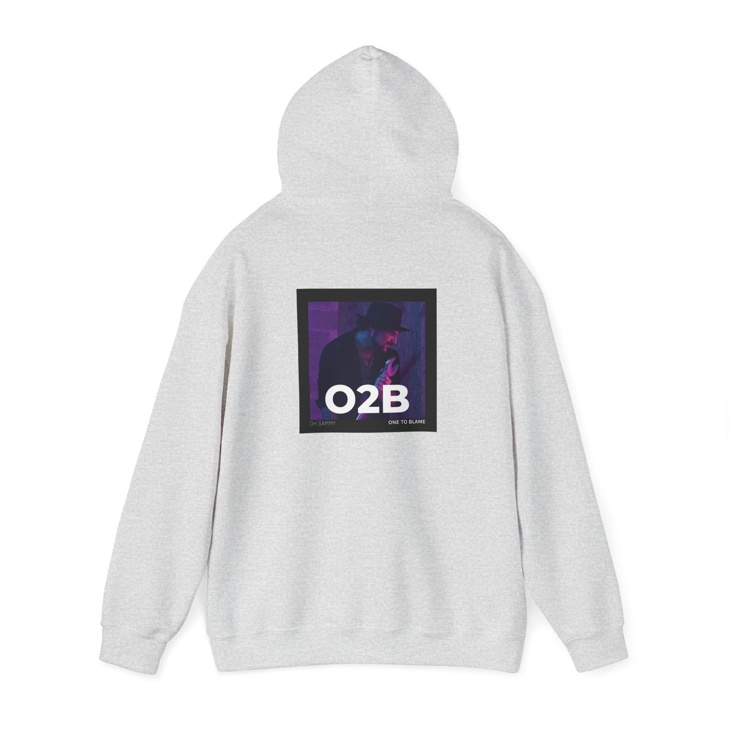 Oh Sammy ONE TO BLAME (O2B) Unisex Hooded Sweatshirt