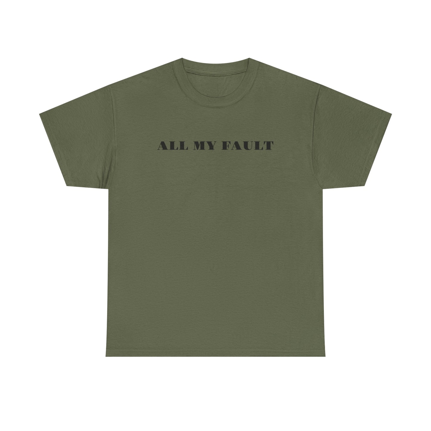 All My Fault Unisex Heavy Cotton Tee