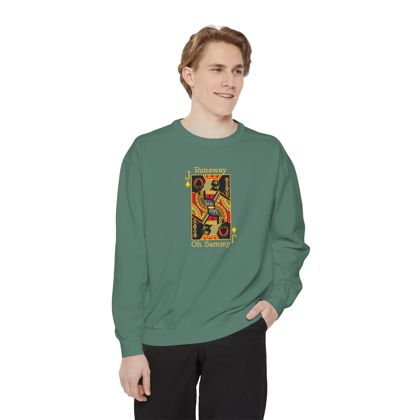Oh Sammy RUNAWAY Unisex Garment-Dyed Sweatshirt