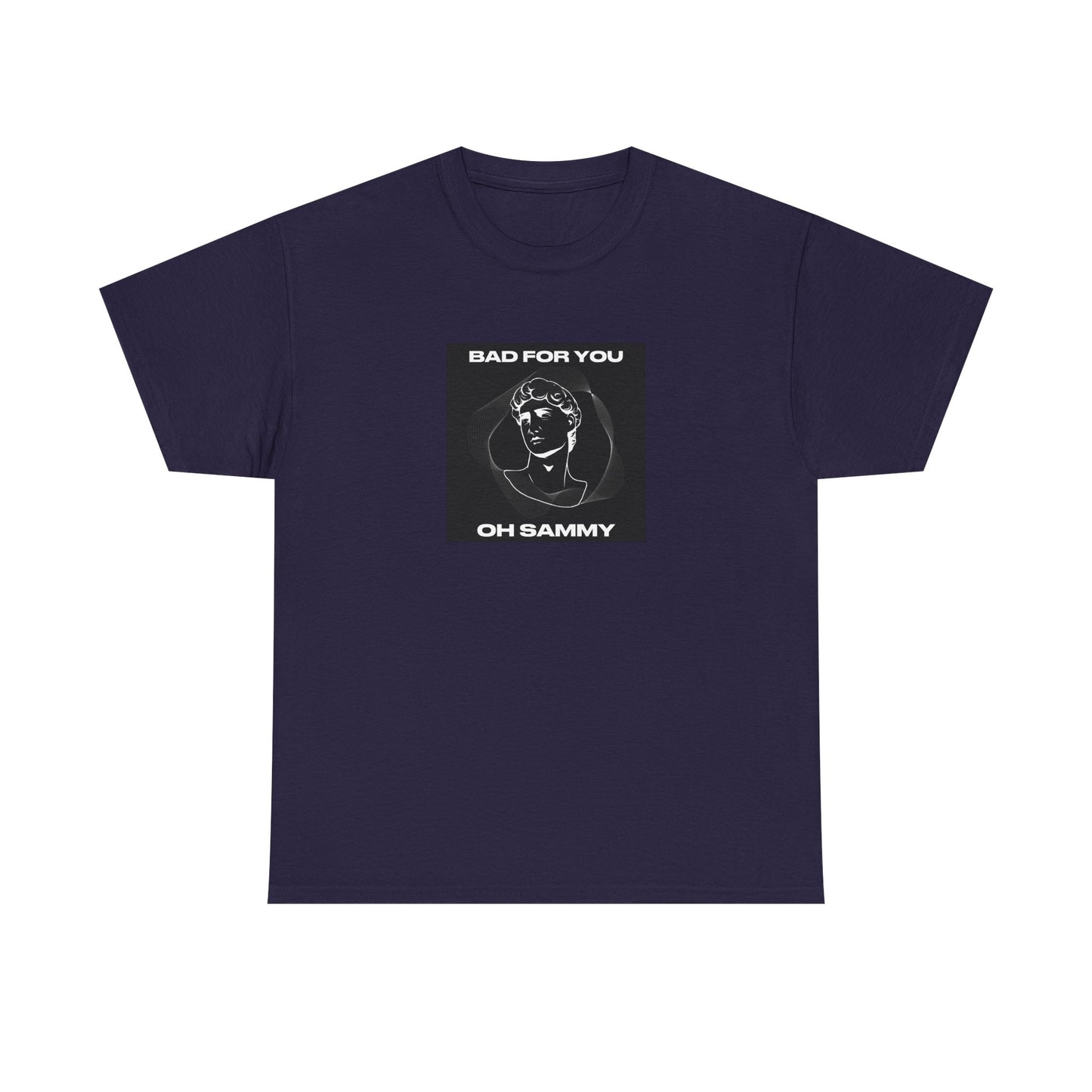 Oh Sammy BAD FOR YOU -Album cover art Unisex Heavy Cotton Tee