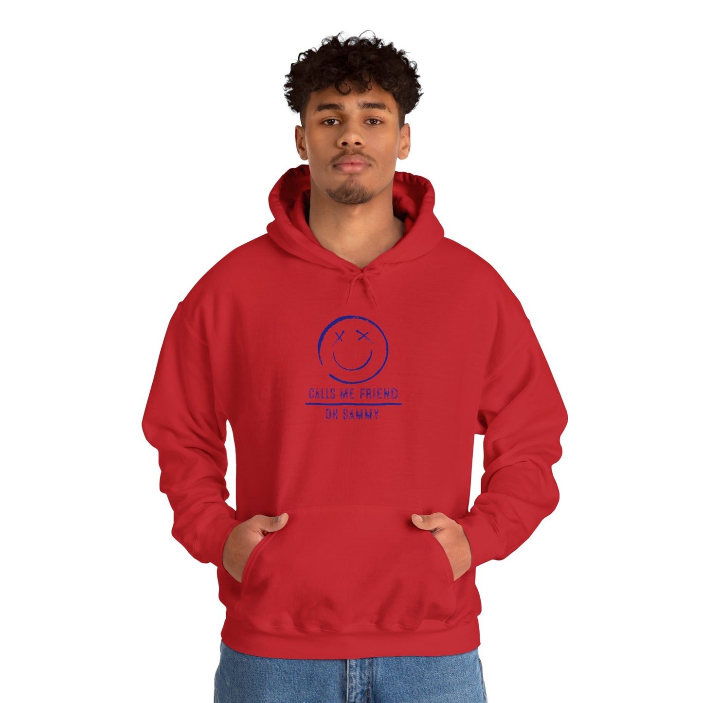Oh Sammy CALLS ME FRIEND Smiley Face Unisex Hoodie