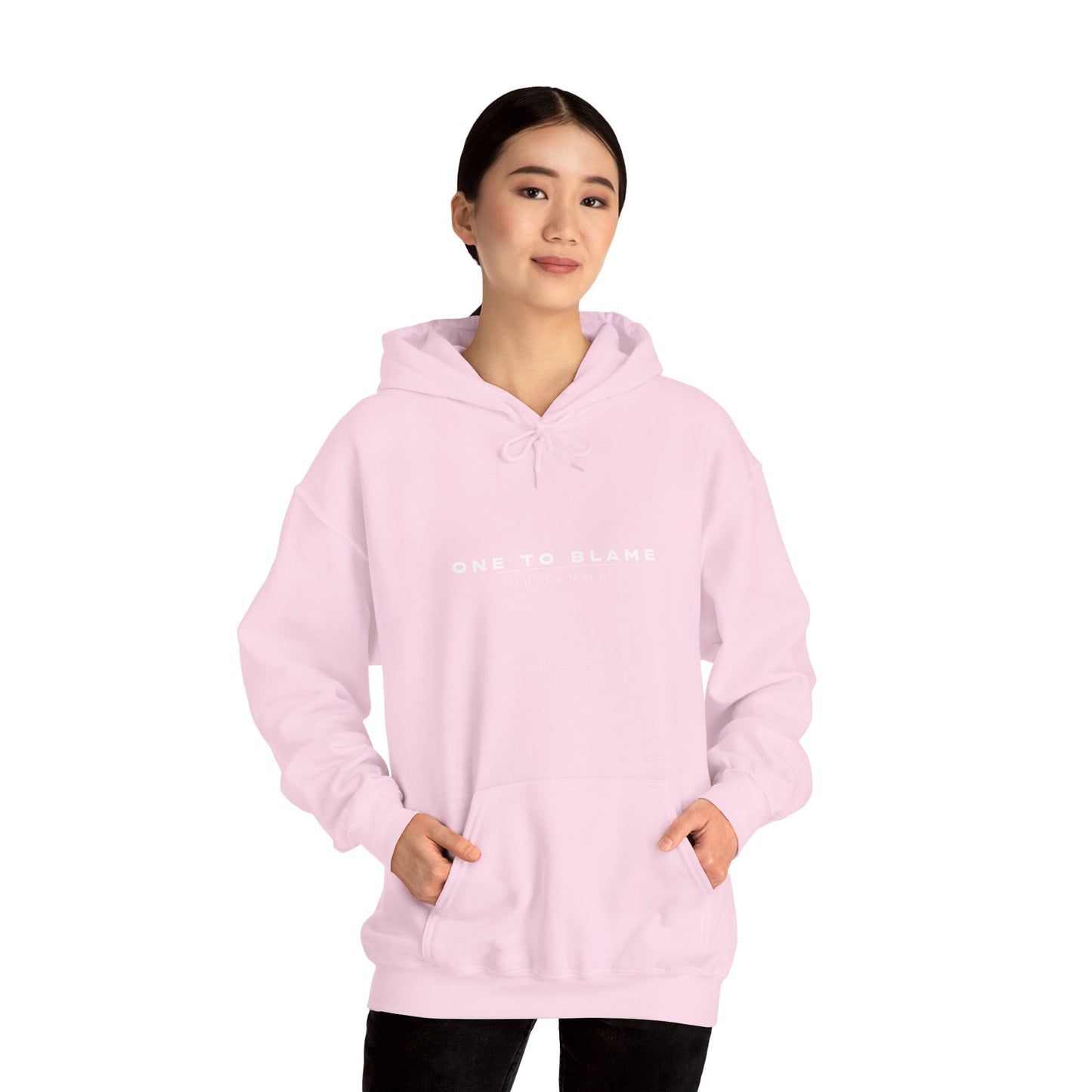 Oh Sammy ONE TO BLAME (O2B) Unisex Hooded Sweatshirt
