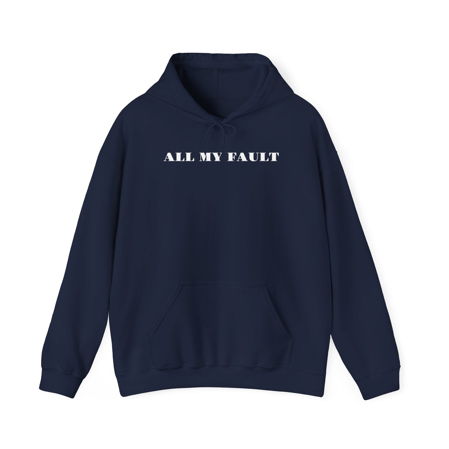 All My Fault Unisex Hoodie