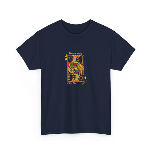 Oh Sammy RUNAWAY Unisex Cotton Tee