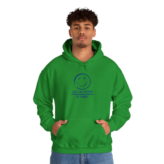 Oh Sammy CALLS ME FRIEND Smiley Face Unisex Hoodie