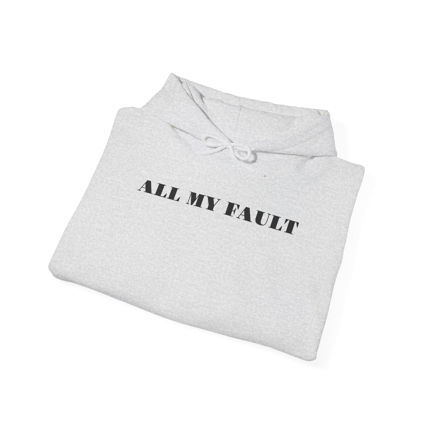 All My Fault Unisex Hoodie